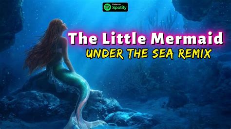 under the sea remix|disney mermaid under the sea remix.